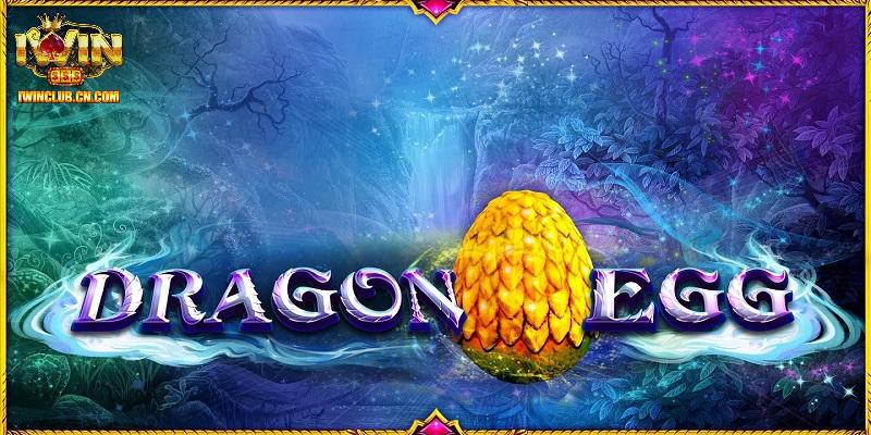 Giới thiệu về tựa game Dragon Eggs đình đám tại IWIN Giới thiệu về tựa game Dragon Eggs đình đám tại IWIN
